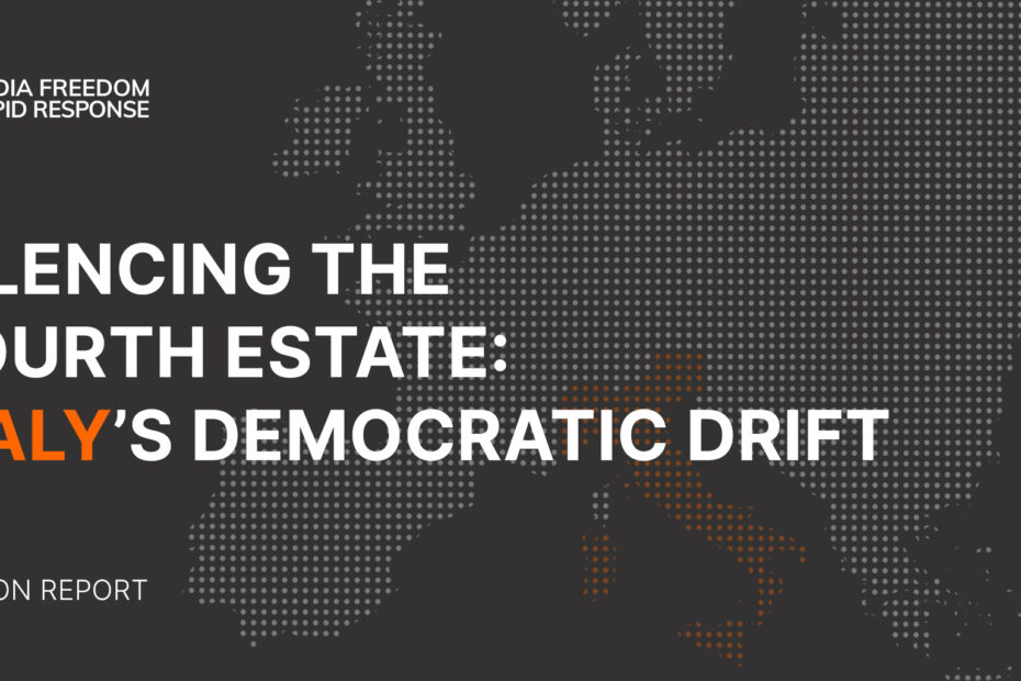 Media Freedom Report : Silencing the fourth estate. Italy's democratic drift